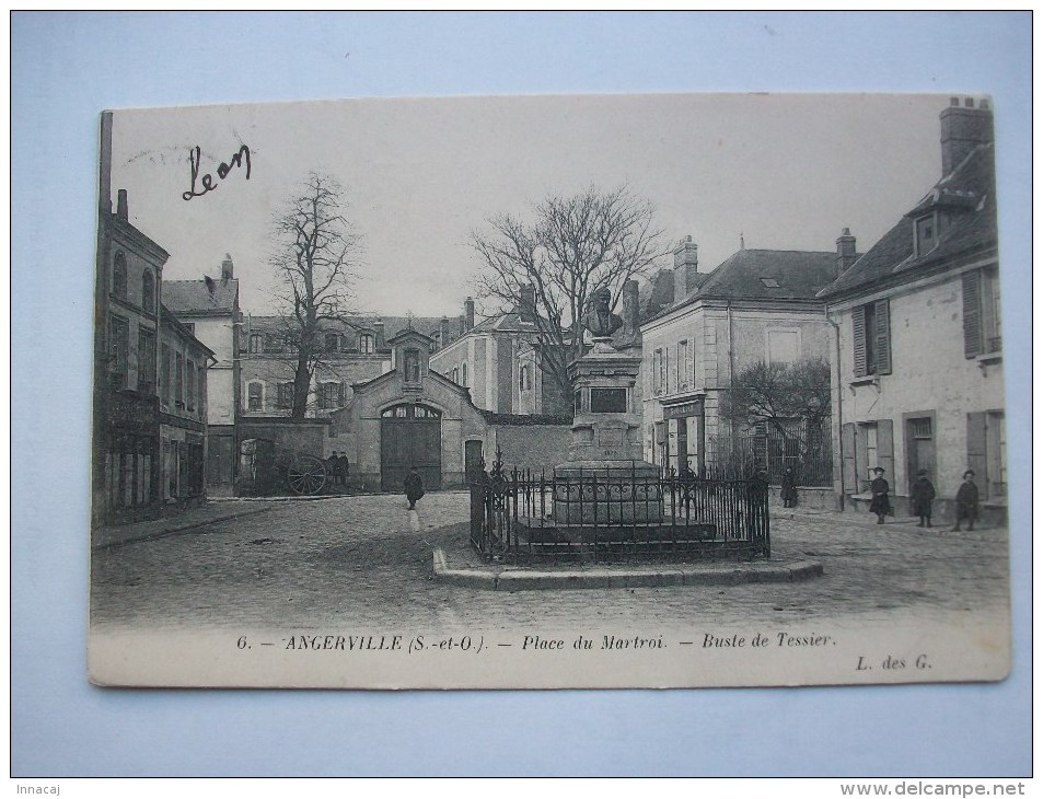 Ma Réf: 64-18-55.                ANGERVILLE     Place Du Martroi - Buste De Tessier. - Angerville