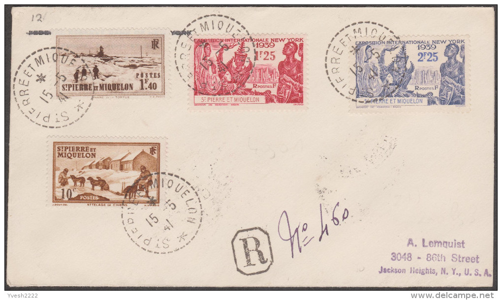 Saint-Pierre Et Miquelon 1941. Lettre Recommandée Pour New York, Affranchissement Y&T 171, 203, 189/90 - Used Stamps