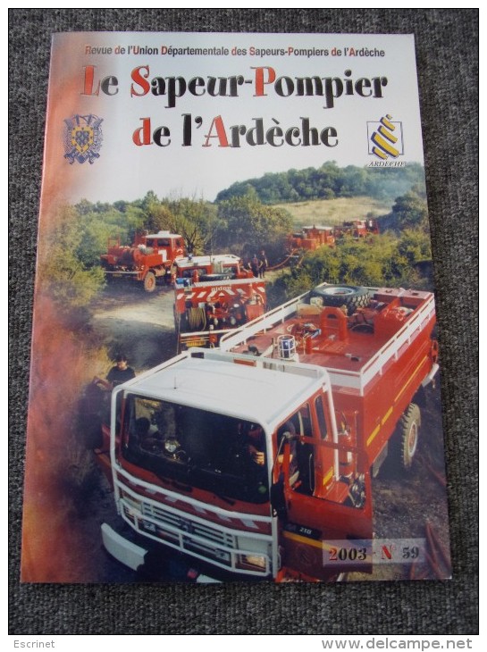 Revue : Le Sapeur- Pompier De L Ardeche - Firemen