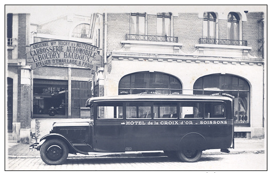 COPIE CAR DE L'HOTEL DE LA CROIX D'OR     SOISSONS - Buses & Coaches