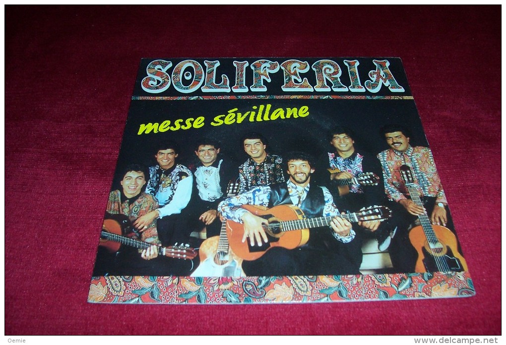 SOLIFERIA  °  MESSE SEVILLANE - Autres - Musique Espagnole