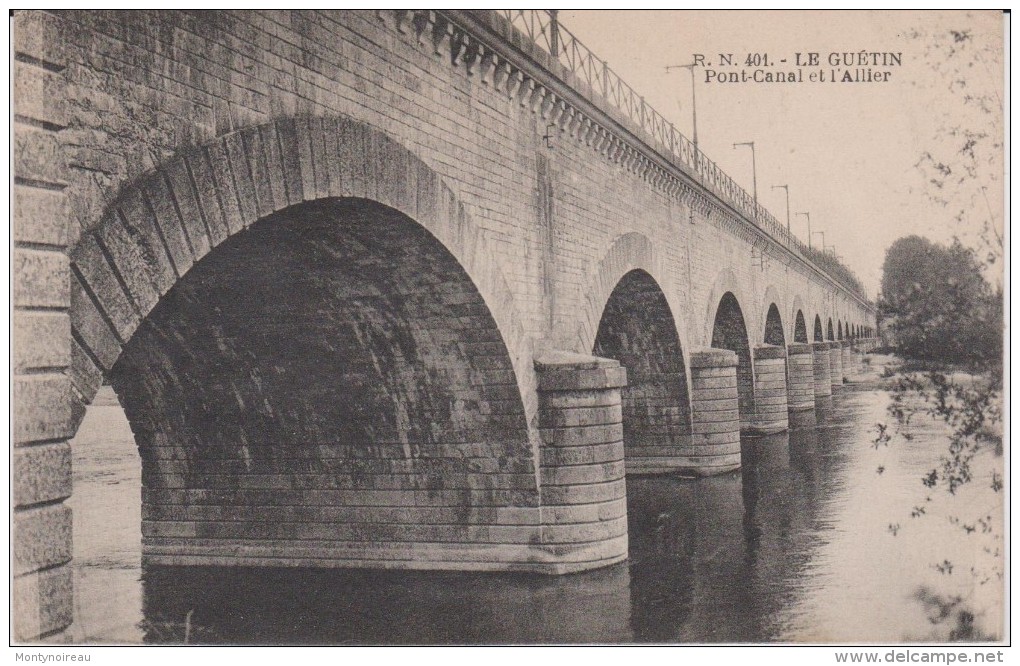 Allier :  LE  GUETIN  , Pont  Canal  Sur  L'  Allier - Autres & Non Classés