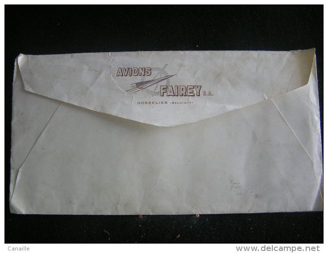 Lettre D´ Attestation - Avions Fairey S.A,Usines Aérodrome De Gosselies (Charleroi - Belgique) Date Le 20 Août 1955 .- - Imprenta & Papelería