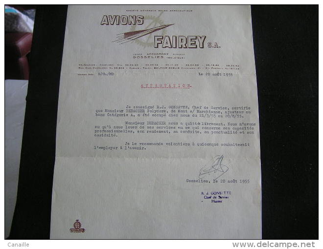 Lettre D´ Attestation - Avions Fairey S.A,Usines Aérodrome De Gosselies (Charleroi - Belgique) Date Le 20 Août 1955 .- - Printing & Stationeries