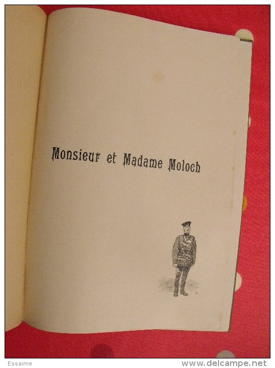 Monsieur Et Madame Moloch. Marcel Prévost. Illustré Par Georges Scott. Fayard . 1910.  128 Pages. - Autores Franceses