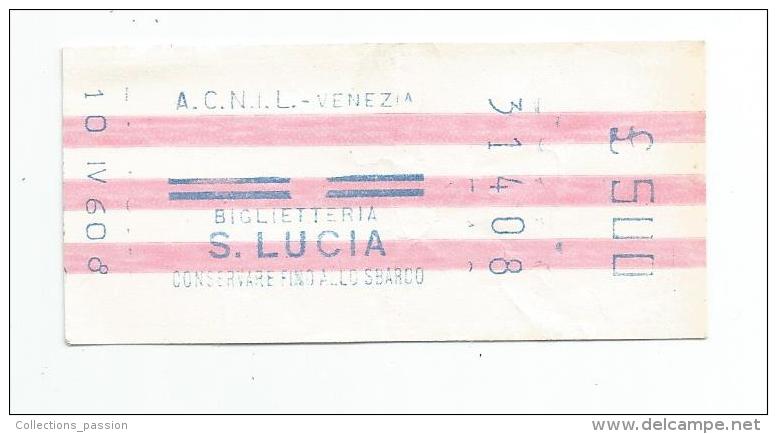 Ticket D'entrée , Biglietteria S. LUCIA , VENEZIA , 1960 , £500 - Tickets D'entrée