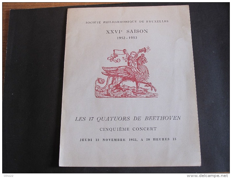 SOCIETE PHILARMONIQUE DE BRUXELLES - XXVIe Saison 1952/1953- 5e Concert 13/11/52-17 Quatuors De Beethoven - Programs