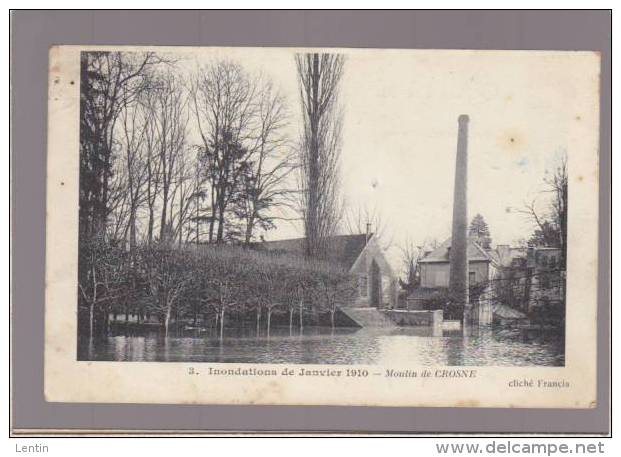 Crosnes - Le Moulin Pendant Les Inondations De Janvier 1910 - Voir état - Crosnes (Crosne)