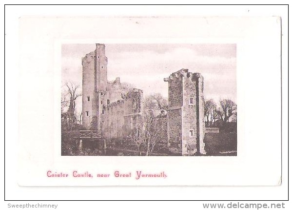 CAISTER CASTLE NEAR YARMOUTH NORFOLK USED 1908 GREAT YARMOUTH Caister - On - Sea - Autres & Non Classés