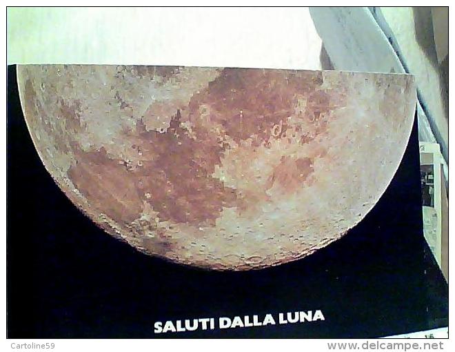 LUNA  THE MOON    SALUTI DALLA LUNA E MARE DELLA  FECONDITA  DELLA TRANQUILLITA E  SERENITA N1970 EM8508 - Raumfahrt