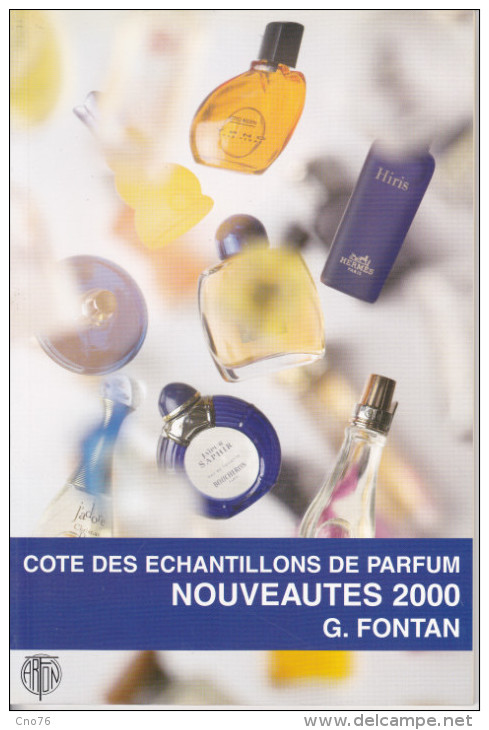 Cote Des échantillons De Parfum Nouveautes 2000 ARFON FONTAN - Livres