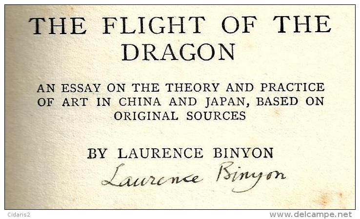 "FLIGHT Of The DRAGON" Laurence BINYON Inscribed Signed Envoi Signé Painting Poetry Asie 1935 ! - Poëzie