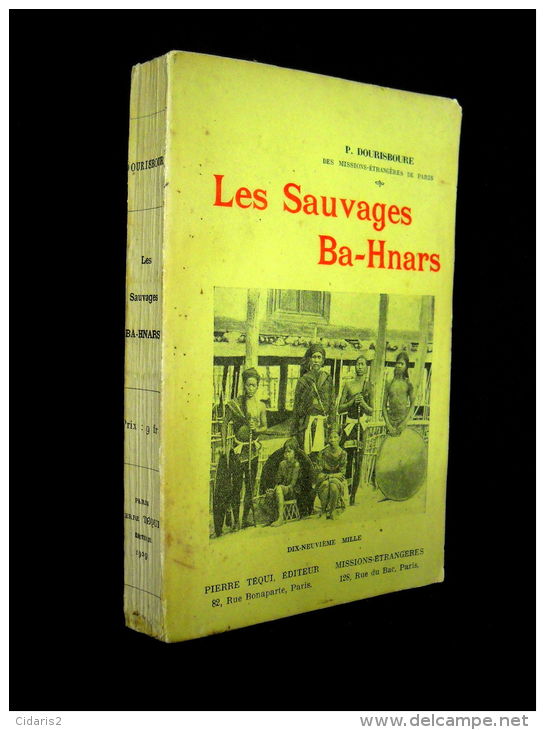 "Les SAUVAGES BA-HNARS" Vietnam Mekong Cochinchine Indochine Ethnologie Asie Asia 1929 ! - Geografía