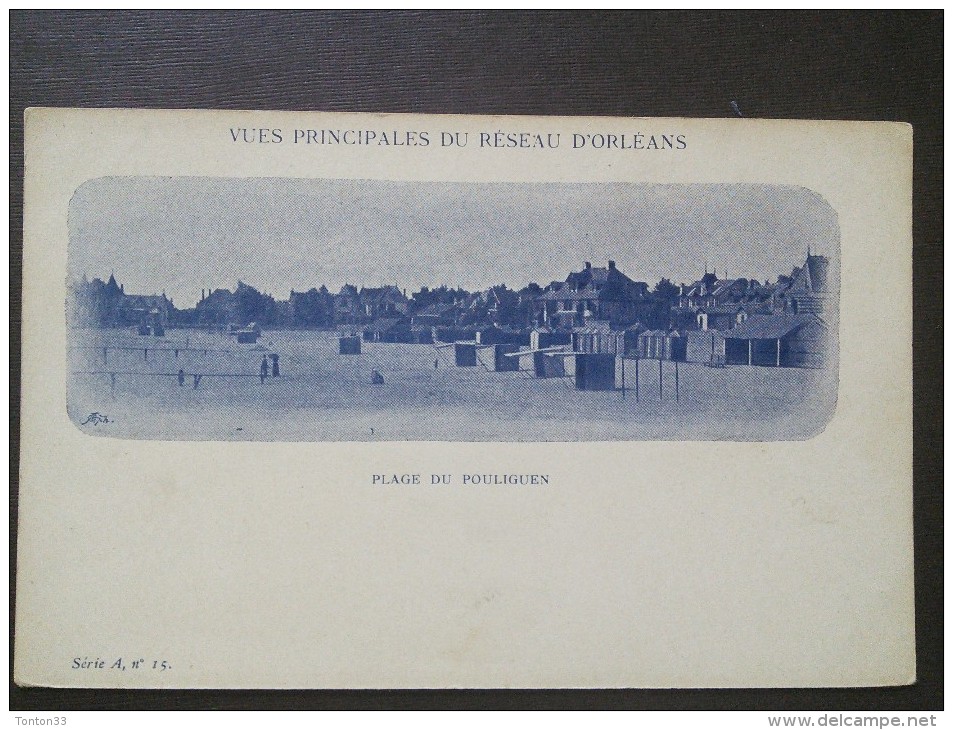 DEPT 44 - CPA DOS SIMPLE DE LA PLAGE DU POULIGUEN - VUES PRINCIPALES DU RÉSEAU D'ORLEANS - ENCH - - Le Pouliguen