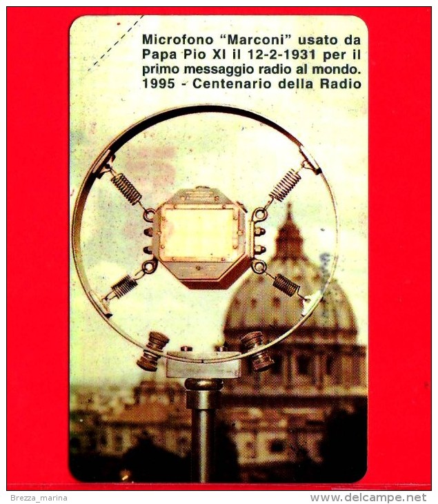 Scheda Telefonica - Nuova - VATICANO N. 14 - C&C 6014 - Centenario Della Radio - Microfono Marconi - Pio XI - Vatican