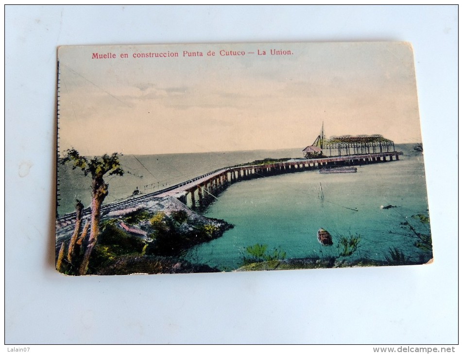 Carte Postale Ancienne : HONDURAS : Muelle En Construccion Punta De Cutuco , LA UNION - El Salvador