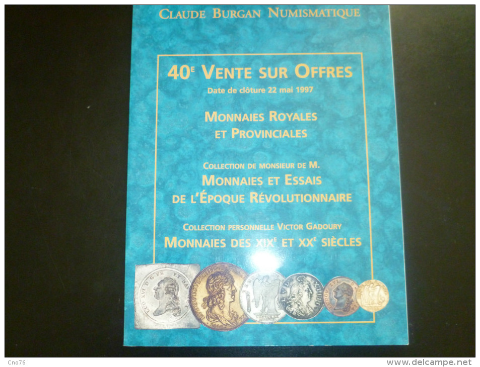 Catalogue De La Vente Sur Offres De Monnaies (Paris Mai 1997) - Books & Software