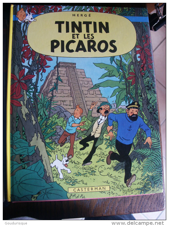 TINTIN ET LES PICAROS  HERGE - Tintin