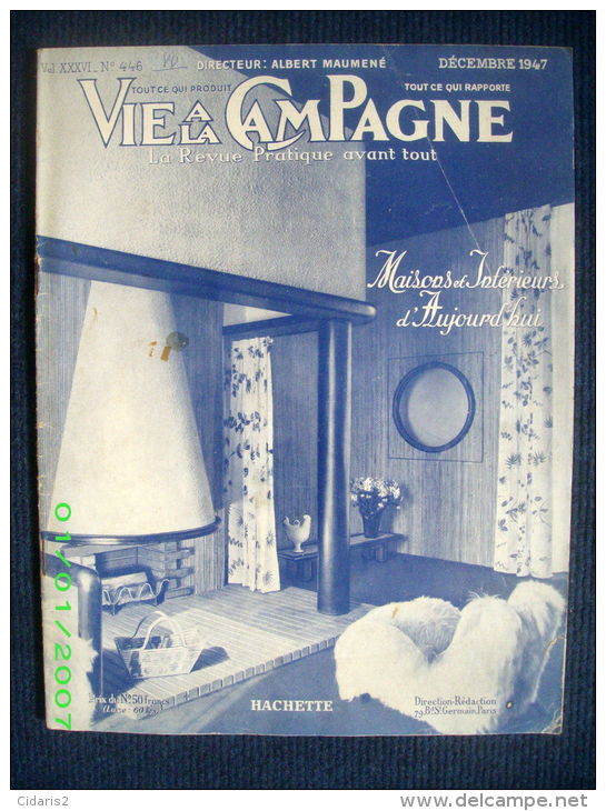 Revue "VIE A LA CAMPAGNE" #446 Special MAISON & INTERIEUR Architecture Region Decoration 1947 ! - Innendekoration