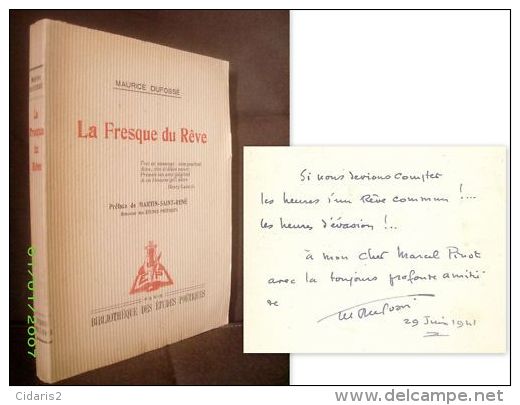 "LA FRESQUE DU REVE" Maurice DUFOSSE Poesie Poeme Poetry Envoi Signé 1941 ! - Livres Dédicacés