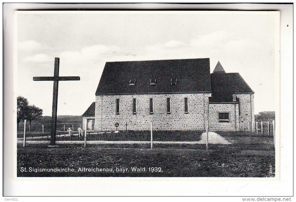 8391 NEUREICHENAU - ALTREICHENAU, St. Sigismundkirche, 1932 - Freyung