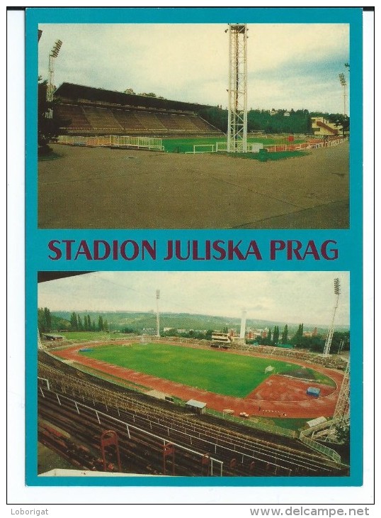 ESTADIO - STADIUM - STADE - STADIO - STADION " JULISKA " .- PRAGA - Fútbol