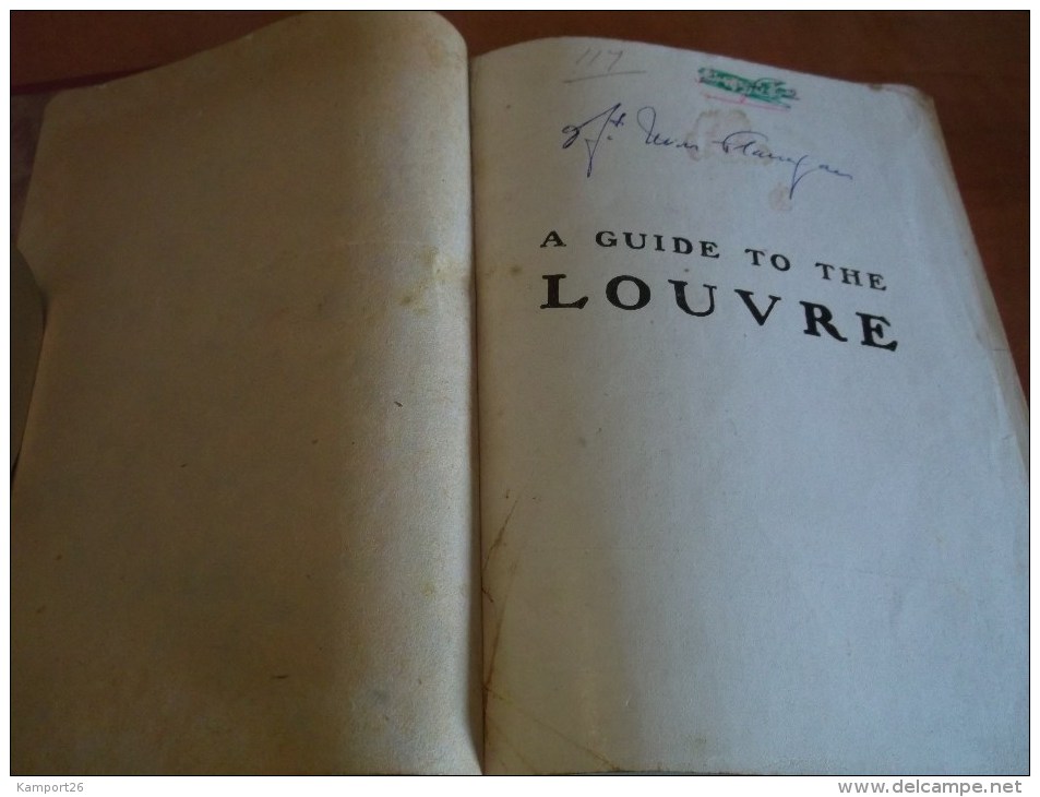 1923 A GUIDE TO THE LOUVRE Hachette LOUIS HOURTICQ Peinture ART DÉCORATIF Sculpture - Belle-Arti