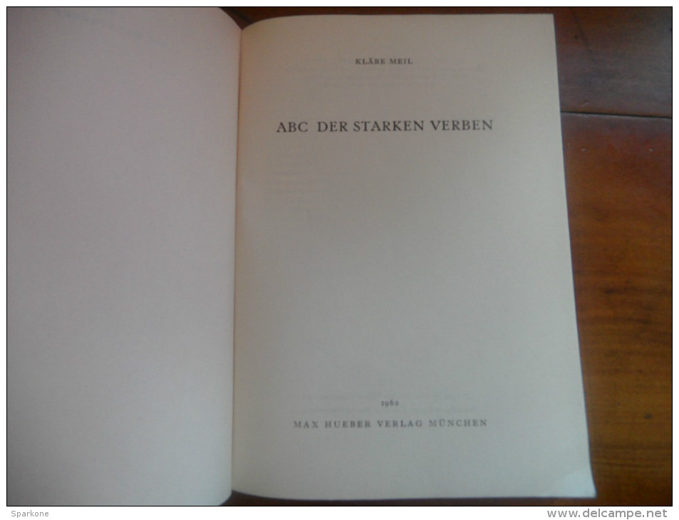 ABC - Der Starken Verben  (Kläre Meil) De 1962 - Livres Scolaires