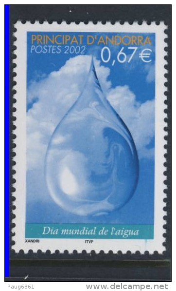 ANDORRE 2002 JOURNEE DE L'EAU  YVERT  N°568 NEUF MNH** - Ongebruikt