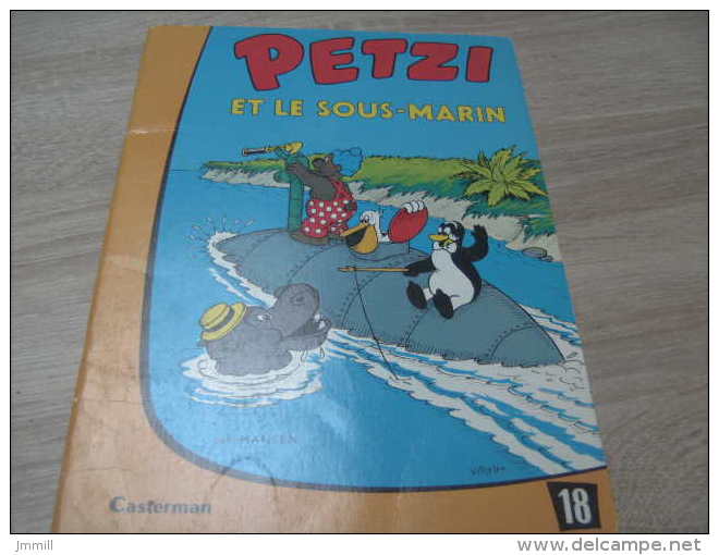 Ancienne Edition Petzi : 18 Petzi Et Le Sous Marin - Petzi