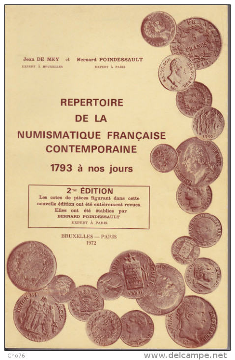 Répertoire De La Numismatique Française Contemporaine De 1793 à 1970. - Literatur & Software