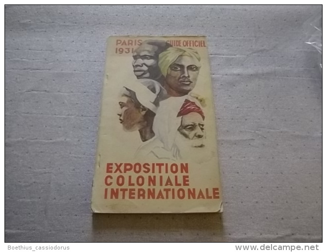 @ GUIDE OFFICIEL EXPOSITION COLONIALE INTERNATIONALE PARIS 1931 - 1901-1940