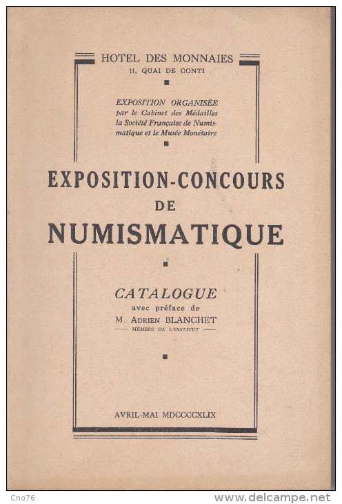 Catalogue Exposition Concours De Numismatique Hotel Des Monnaies 1949 - Literatur & Software