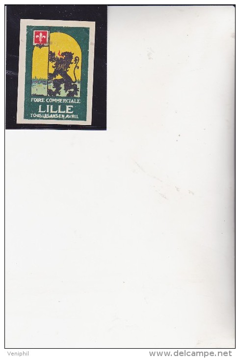 VIGNETTE -FOIRE COMMERCIALE DE LILLE  1927 - Tourisme (Vignettes)