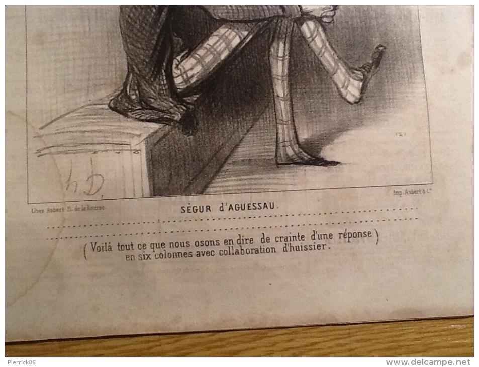 1850 Honoré DAUMIER / SÉGUR D´AGUESSAU / LES REPRÉSENTANTS REPRÉSENTÉS / JOURNAL LE CHARIVARI - 1800 - 1849