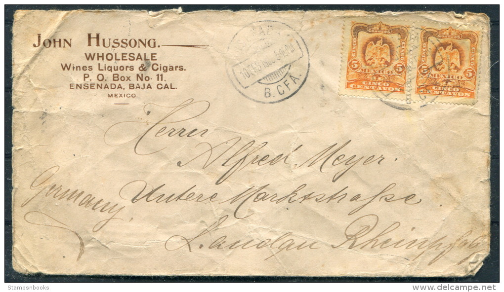 1909 Mexico John Hussong Wines Liquors Cigars Cover - Germany - Mexico