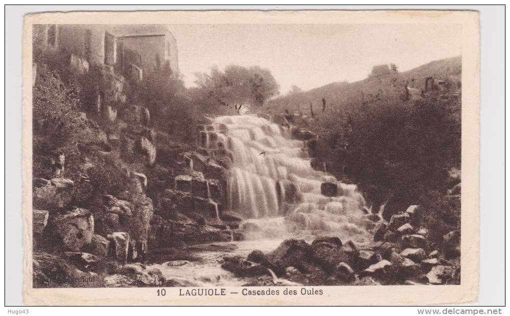 (RECTO / VERSO) LAGUIOLE - CASCADE DES OULES N° 10 - BORDS DROIT ET GAUCHE USES - Laguiole