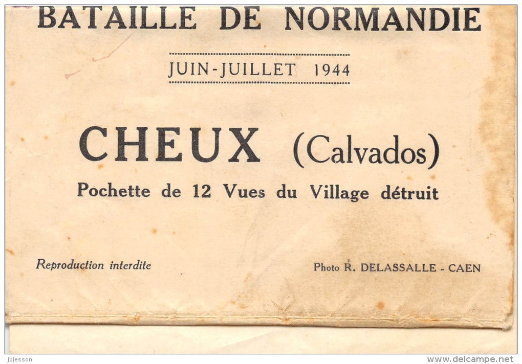 CALVADOS  14  CHEUX GUERRE 1939 45 BATAILLE DE NORMANDIE 1944 POCHETTE DE 12 VUES DU VILLAGE DETRUIT - Autres & Non Classés