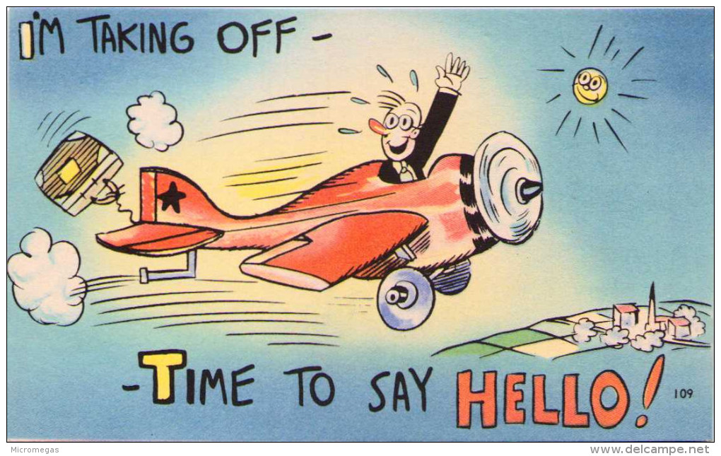 I'm Taking Off - Time To Say Hello ! - Humour