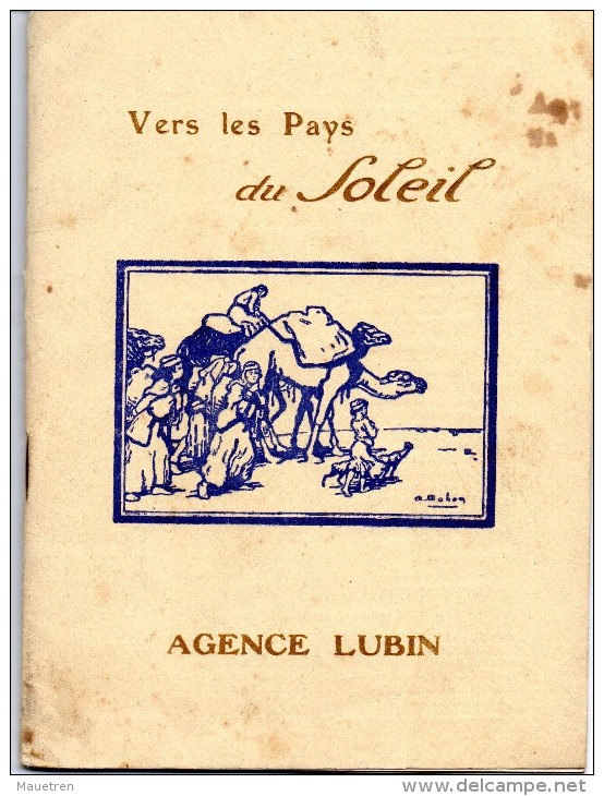 VERS LES PAYS DU SOLEIL AGENCE LUBIN ALGERIE MAROC ETC 1923 - Africa