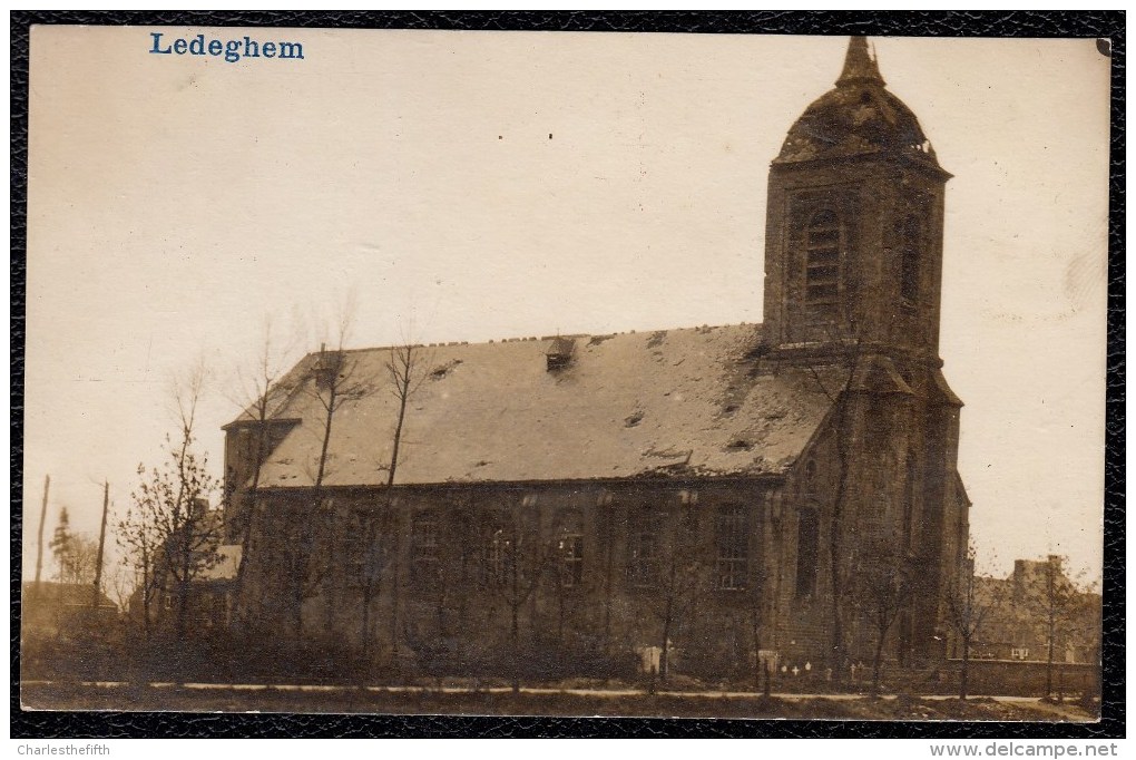 ZELDZAME FOTOKAART 1914 - 1918 " LEDEGEM - Beschadigde Kerk " - Tirage Argentique !! - Ledegem