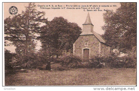 CHAPELLE DE NOTRE DAME DE BURE - Altri & Non Classificati