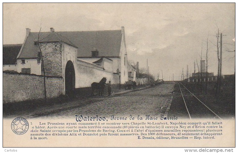 Belgique : WATERLOO  Ferme De La Haie Sainte - Nivelles