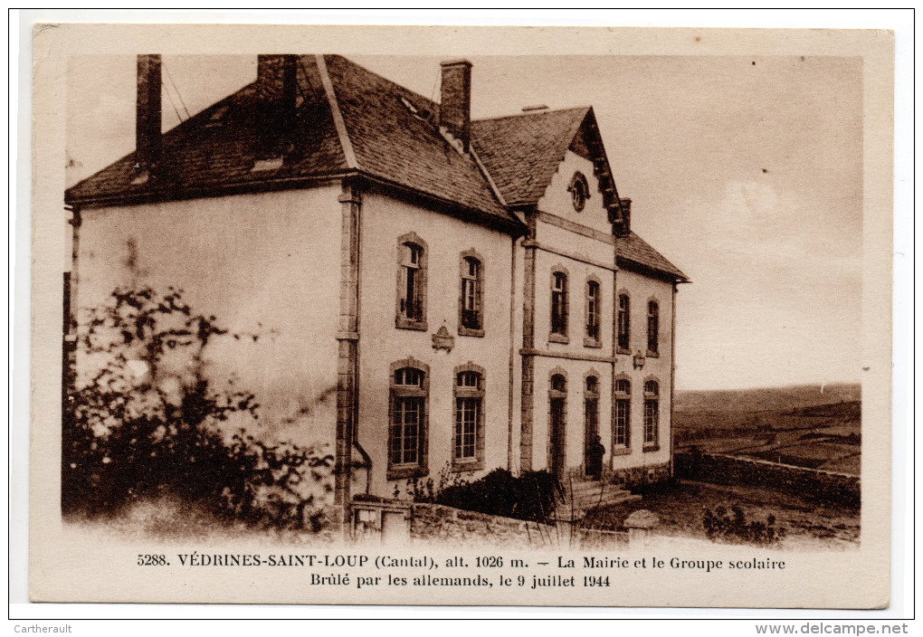 Cpsm "  VEDRINES SAINT LOUP - Mairie Et Groupe Scolaire ; Brulé Par Les Allemands En 1944 " Ed. Margerit-Brémond - Saint Flour