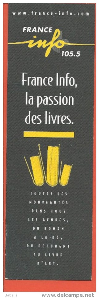 FRANCE INFO 105.5 - La Passion Des Livres - Marque-Pages