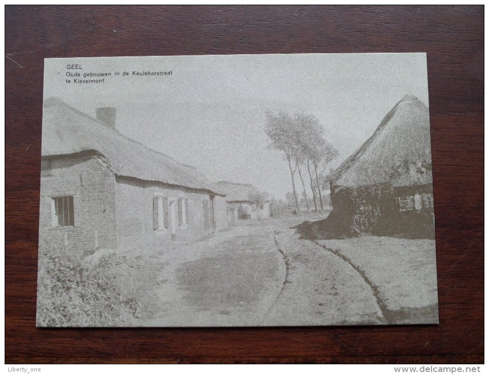 Oude Gebouwen In De Keulekarstraat Te Kievermont ( Uitgave Sint Dimpna En Gasthuis Museum / Zie Foto Voor Details ) !! - Geel