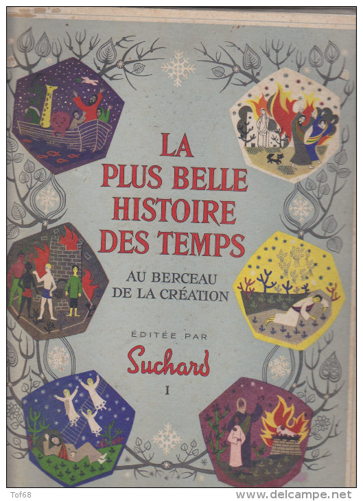 Album Suchard La Plus Belle Histoire Des Temps Volume 1 Au Berceau De La Création Avec 138 Images Sur 192 - Albums & Catalogues