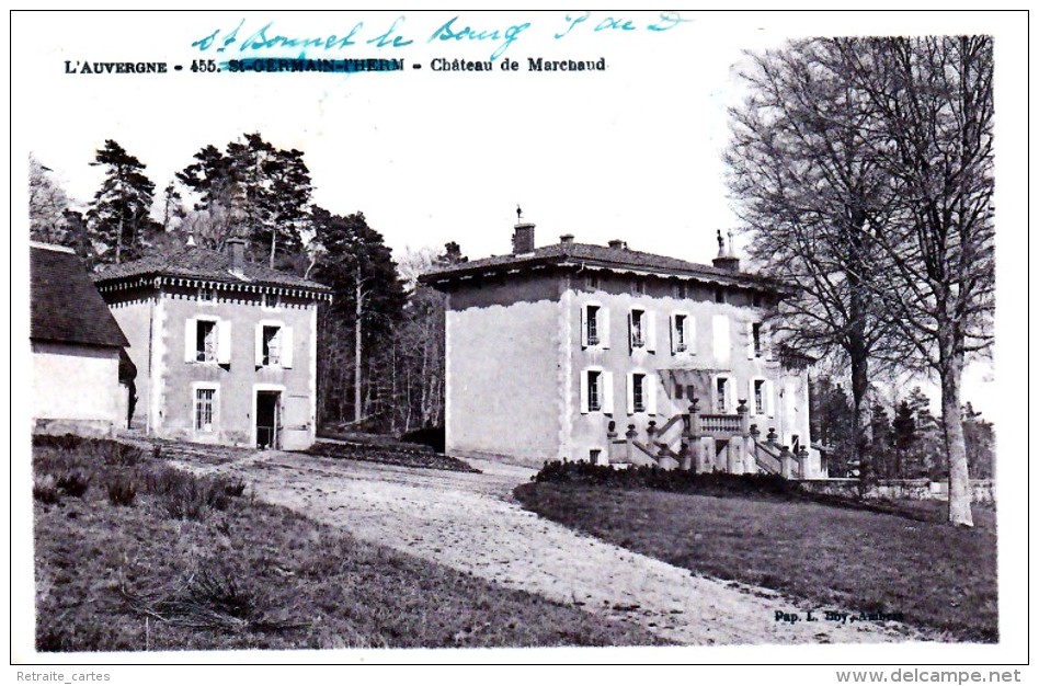 Les Châteaux En Auvergne - Environs De Saint-Germain-l'Herm - St-Bonnet Le Bourg - Château De Marchaud - Très Beau Plan - Autres & Non Classés