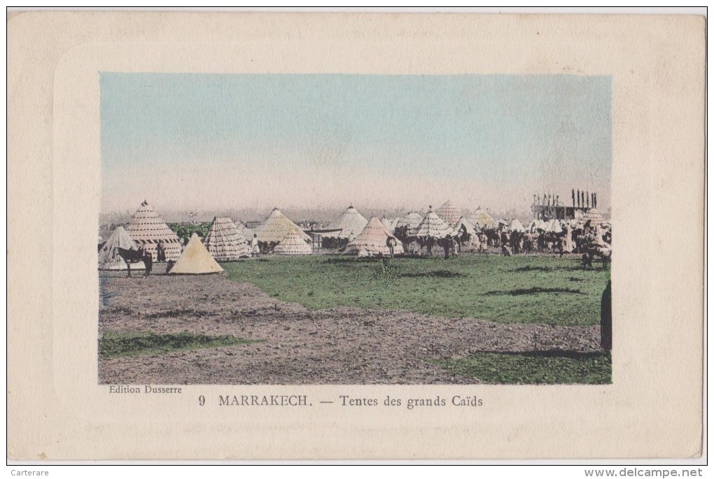 AFRIQUE,AFRICA,AFRIKA,MAG HREB,MAROC,MOROCCO,MARRAK ECH En 1921,TENTE,TENTES,CASERNE ,GRANDS CAIDS - Marrakech