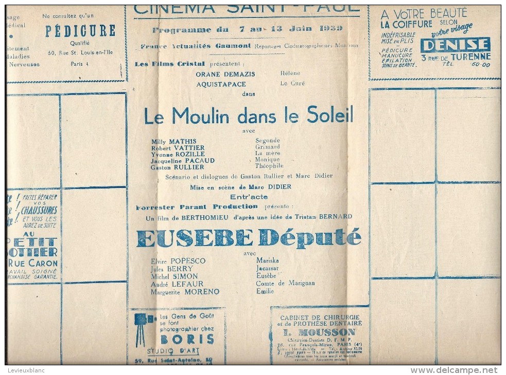 Cinéma/ Saint Paul/SNE Gaumont/Le Moulin Dans Le Soleil/Orane Demazis/Eusébe /Popesco/1939    CIN15 - Programmes